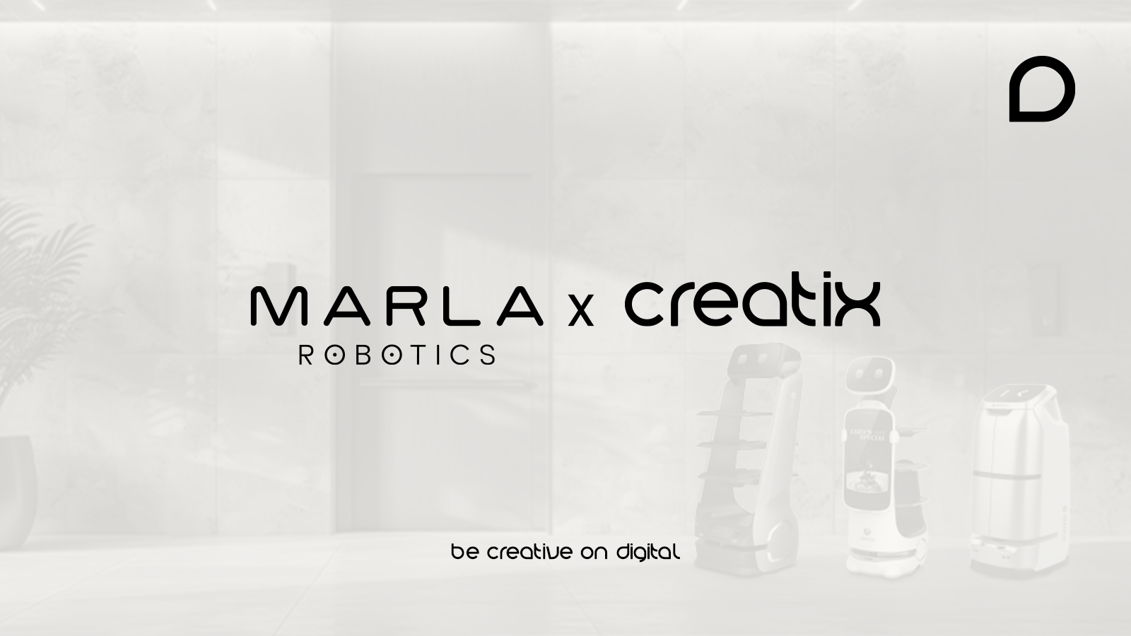 Marla Robotics, Dijital Yolculuğunda Creatix Digital ile İlerliyor
